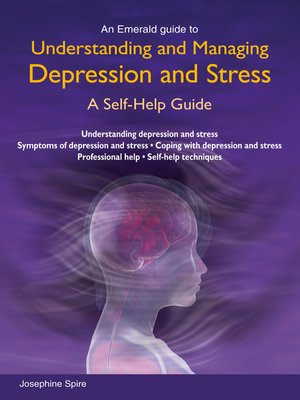 cover image of Understanding and managing depression and Stress